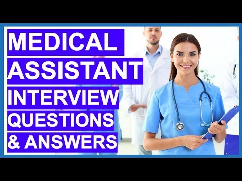 Advanced Medical Assistant Interview Questions and Answers