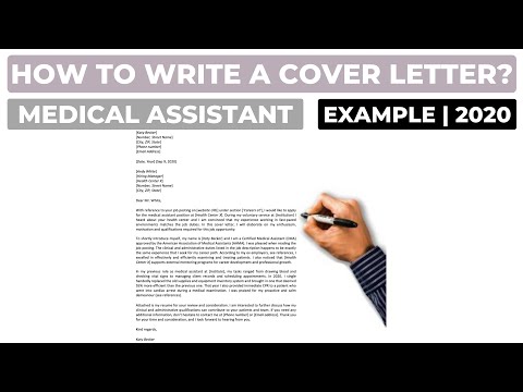 How to Write a Cover Letter for a Medical Assistant Position (with Experience)