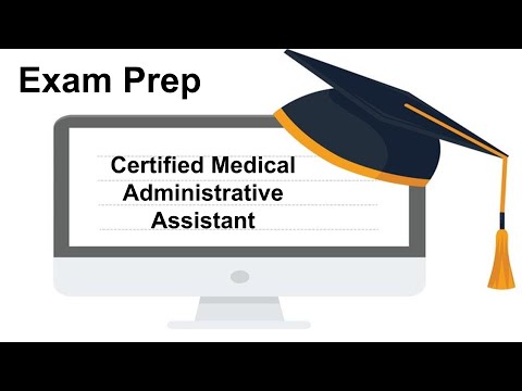 How to Ace the Certified Medical Administrative Assistant Exam