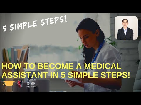 What You Need to Do to Become a Medical Assistant