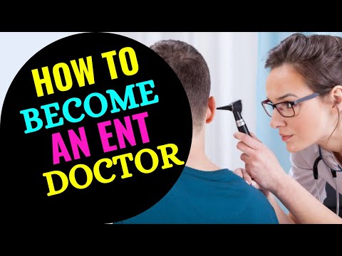 How to Become an Ent Medical Assistant
