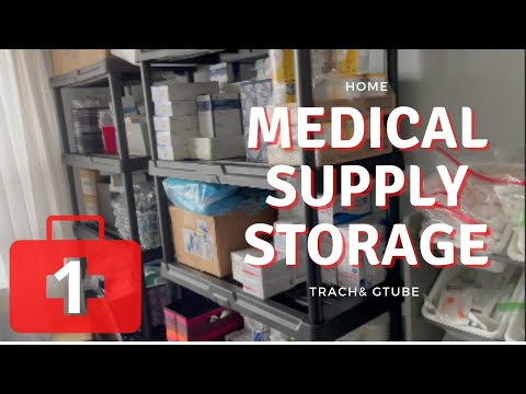 Home Medical Supply Storage