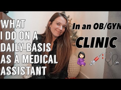What Does a Medical Assistant Do in an OBGYN Office?