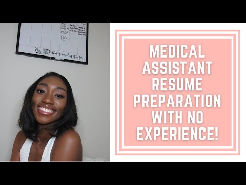 How to Write a Medical Assistant Resume