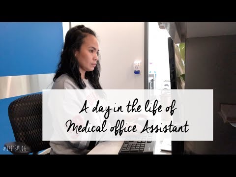 The Office of a Medical Assistant