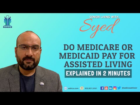 Does Medicare or Medicaid Cover Assisted Living?