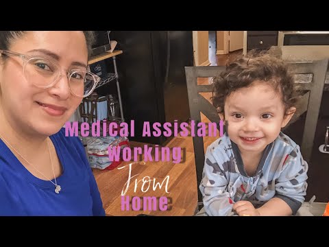 Work From Home Medical Assistant