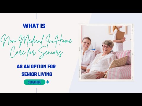 Non Medical in Home Care for Seniors