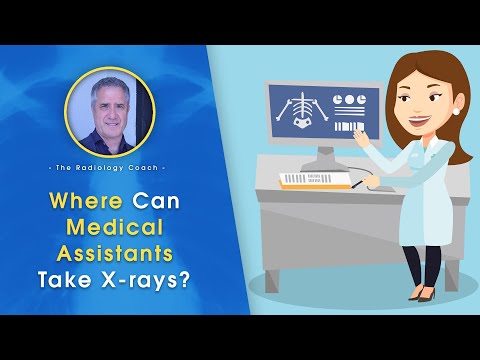 How to Be a Medical Assistant with Limited X-Ray Experience